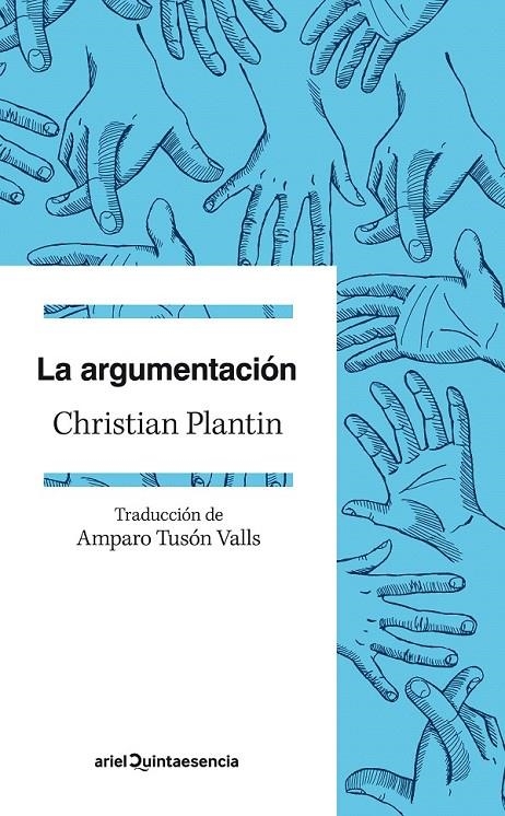 LA ARGUMENTACIÓN | 9788434419384 | CHRISTIAN PLANTIN