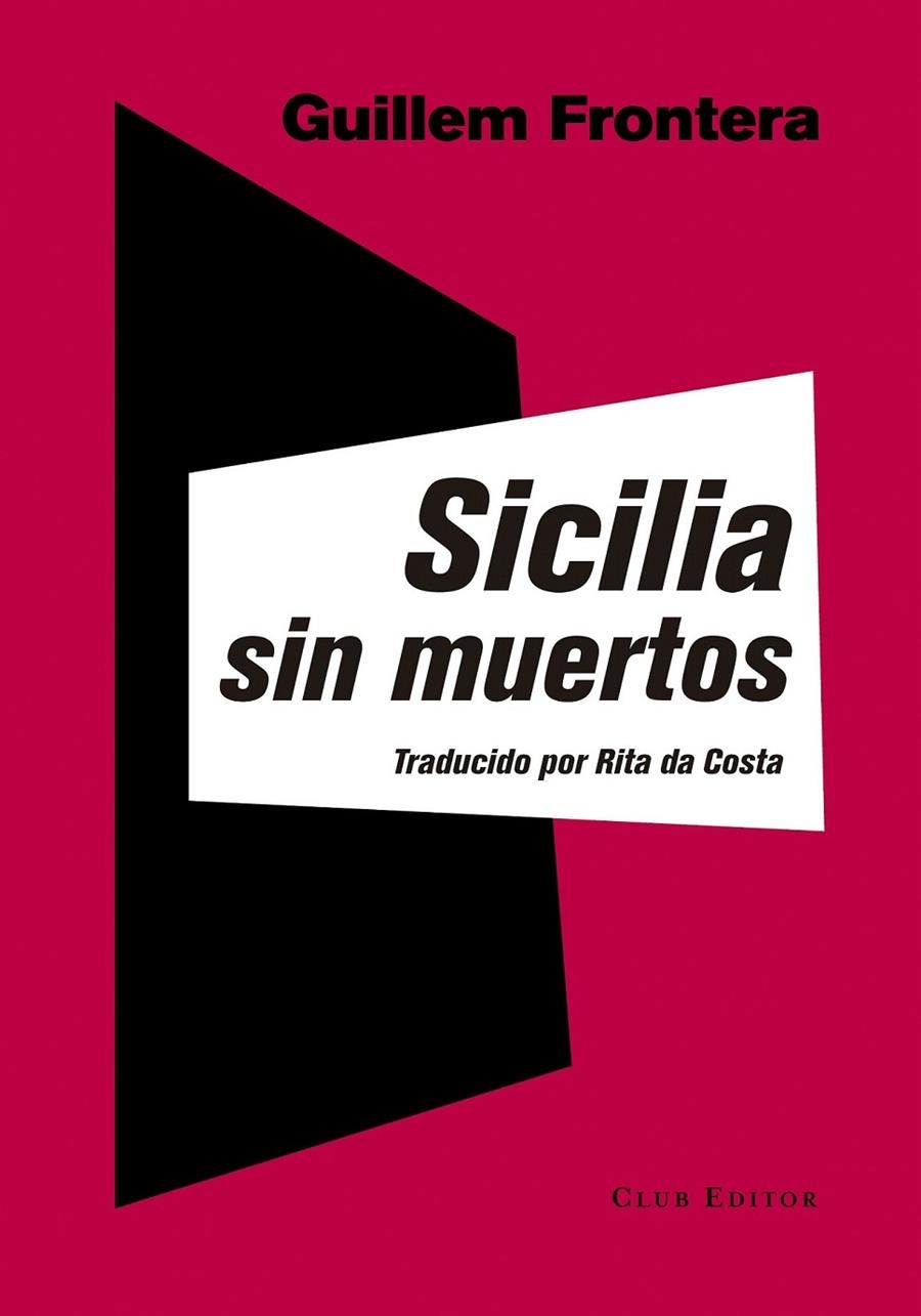 SICILIA SIN MUERTOS | 9788473291903 | FRONTERA, GUILLEM