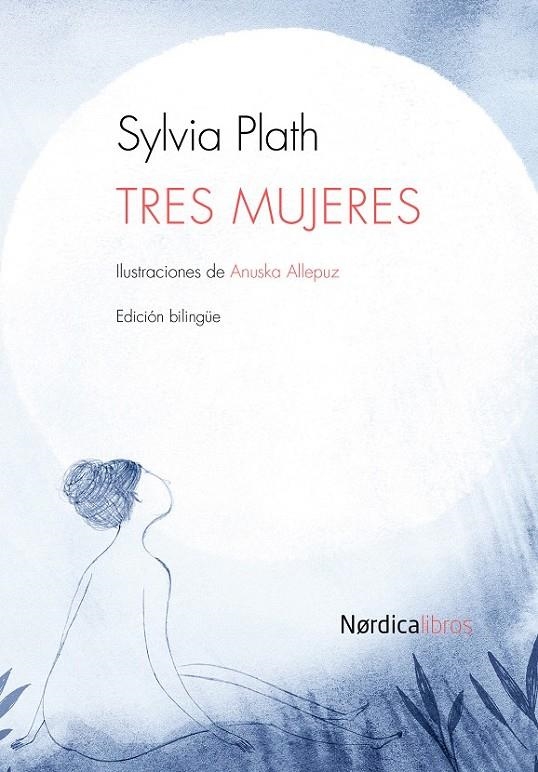 TRES MUJERES | 9788415717614 | PLATH, SYLVIA