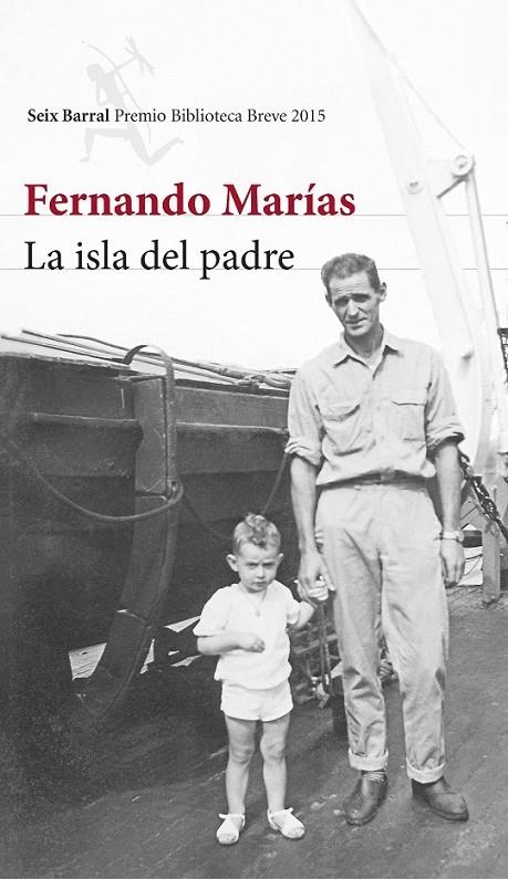 LA ISLA DEL PADRE | 9788432224652 | FERNANDO MARÍAS