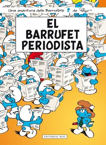 EL BARRUFET PERIODISTA N.22 | 9788416166411 | PEYO