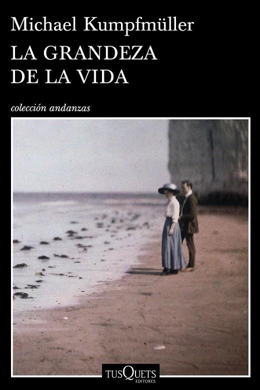 LA GRANDEZA DE LA VIDA | 9788490660447 | MICHAEL KUMPFMÜLLER