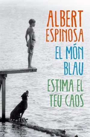 EL MÓN BLAU | 9788415961345 | ALBERT ESPINOSA