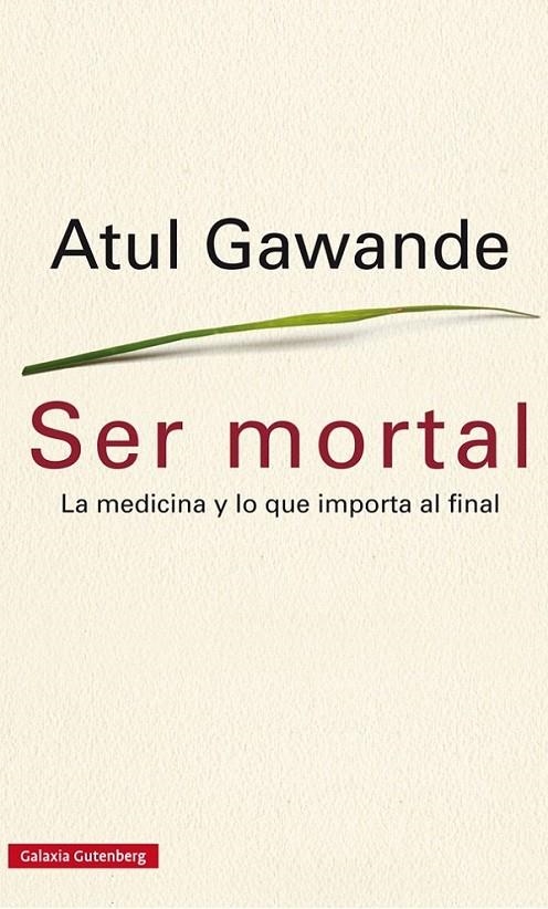 SER MORTAL | 9788416252473 | GAWANDE, ATUL