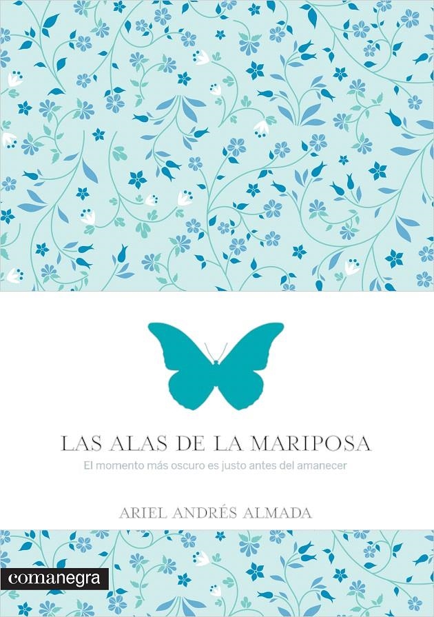 LAS ALAS DE LA MARIPOSA | 9788416033560 | ANDRÉS ALMADA, ARIEL