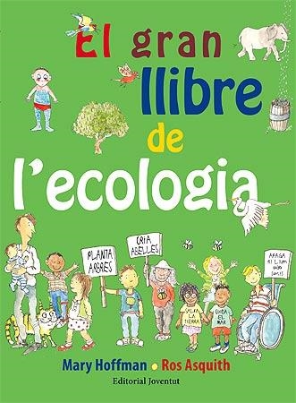 EL GRAN LLIBRE DE L'ECOLOGIA | 9788426141750 | HOFFMAN, MARY/ASQUITH, ROS