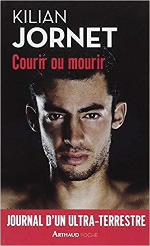 COURIR OU MOURIR | 9782081348073 | KILIAN JORNET