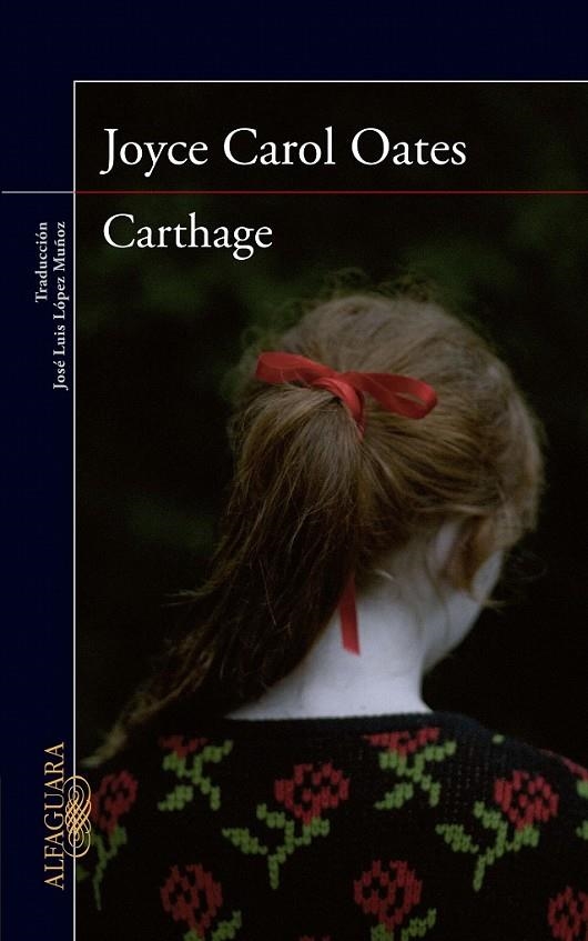 CARTHAGE | 9788420417202 | OATES,JOYCE CAROL