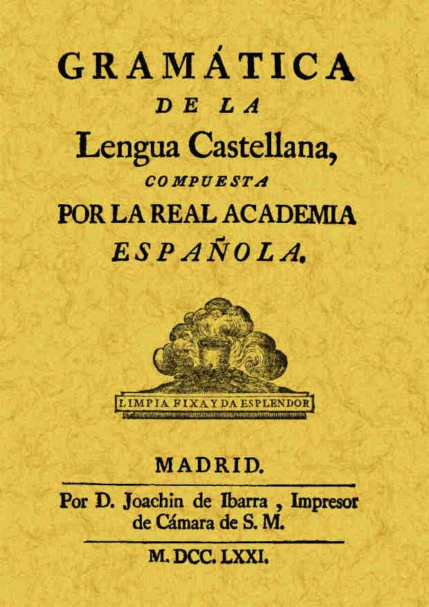 GRAMÁTICA DE LA LENGUA CASTELLANA (EDICIÓN FACSÍMIL) | 9788490014561 | VARIOS AUTORES