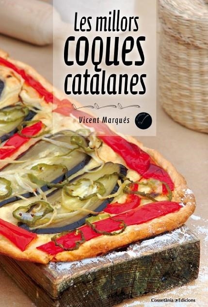 LES MILLORS COQUES CATALANES | 9788490342213 | MARQUÉS, VICENT