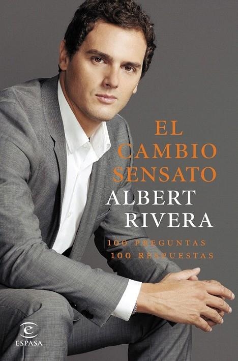 EL CAMBIO SENSATO | 9788467044065 | ALBERT RIVERA DÍAZ