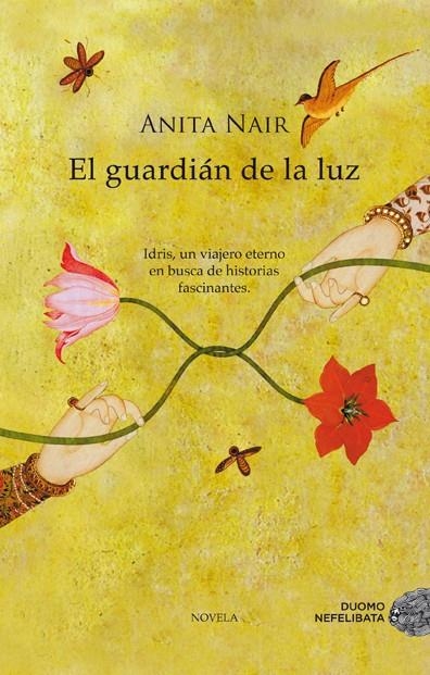 EL GUARDIÁN DE LA LUZ | 9788492723607 | NAIR, ANITA