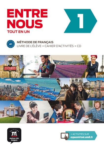 ENTRE NOUS 1. - MÉTHODE DE FRANÇAIS. LIVRE DE L'ÉLÈVE+CAHIER D'ACTIVITÉS+CD | 9788484439189 | VARIS