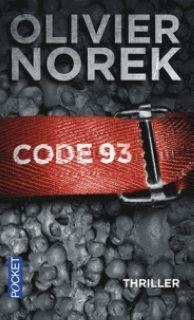 CODE 93  | 9782266249157 | NOREK, OLIVIER