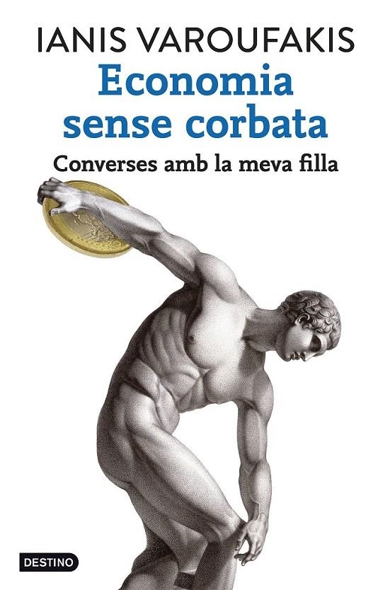 ECONOMIA SENSE CORBATA | 9788416297320 | IANIS VAROUFAKIS