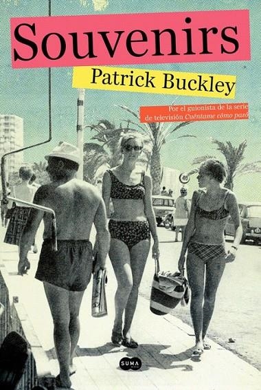 SOUVENIRS | 9788483658253 | BUCKLEY,PATRICK