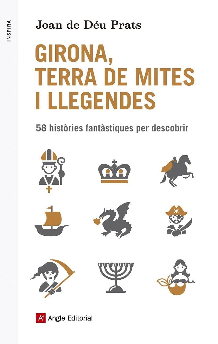 GIRONA, TERRA DE MITES I LLEGENDES | 9788416139514 | PRATS, JOAN DE DÉU