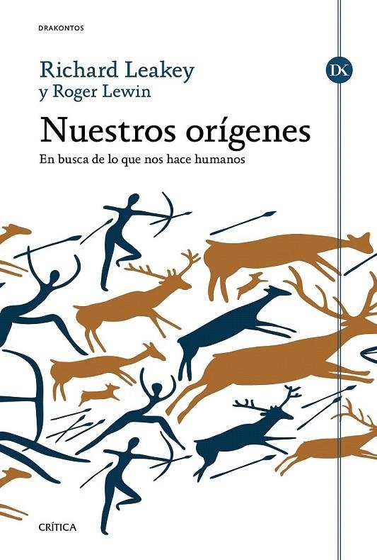 NUESTROS ORÍGENES | 9788498928594 | R.LEAKEY Y R.LEWIN