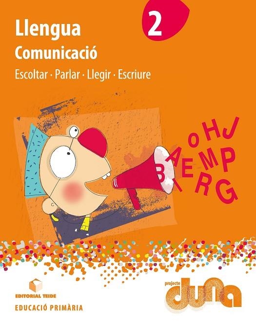 LLENGUA 2. COMUNICACIÓ- PROJECTE DUNA | 9788430719600