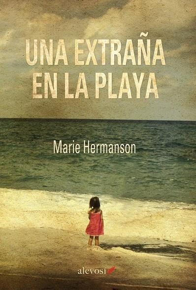 UNA EXTRAÑA EN LA PLAYA | 9788416413034 | HERMANSON, MARIE