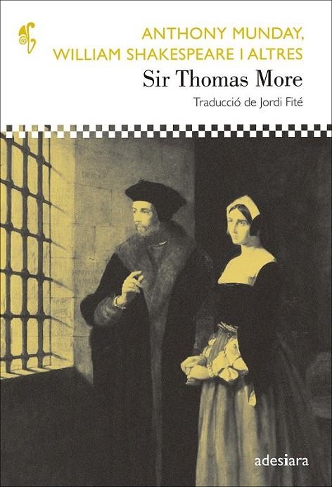 SIR THOMAS MORE | 9788492405909 | MUNDAY, ANTHONY/SHAKESPEARE, WILLIAM