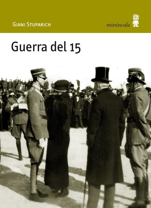 GUERRA DEL 15 | 9788495587855 | STUPARICH, GIANI