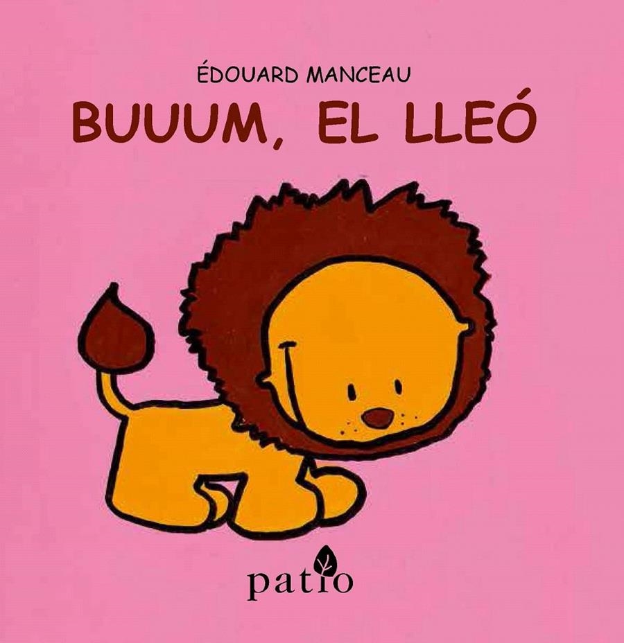 BUUUM, EL LLEÓ | 9788416256761 | MANCEAU, ÉDOUARD