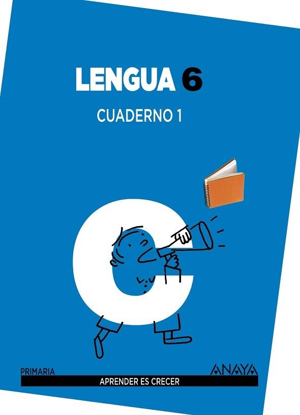 LENGUA 6 - CUADERNO 1 | 9788467832990