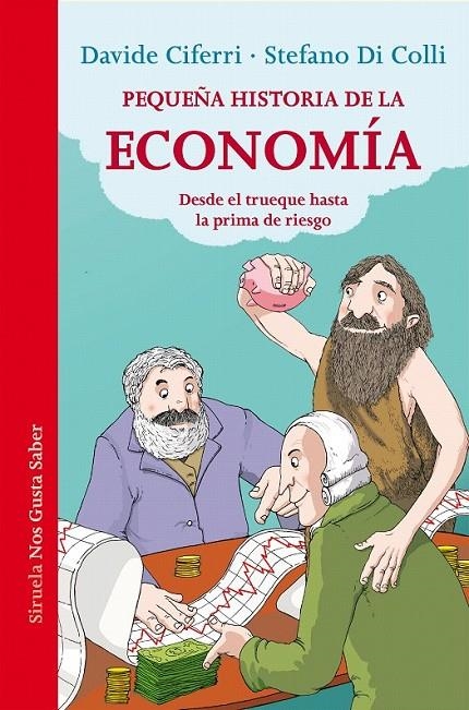 PEQUEÑA HISTORIA DE LA ECONOMÍA | 9788416465248 | CIFERRI, DAVIDE/DI COLLI, STEFANO