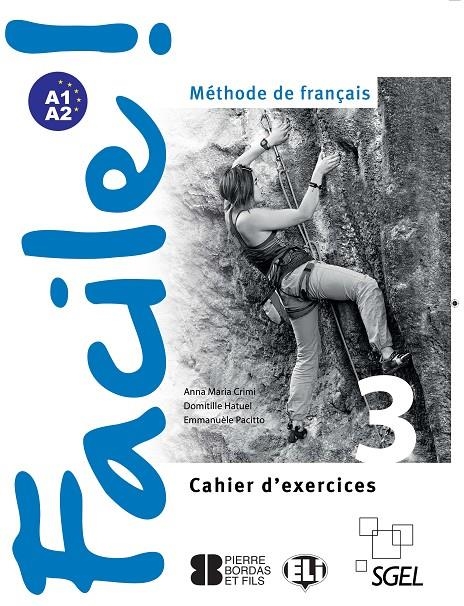 FACILE 3 CAHIER EXERCICES | 9788497788519