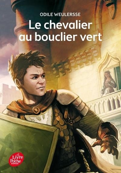 LE CHEVALIER AU BOUCLIER VERT  | 9782010009020 | ODILE WEULERSSE