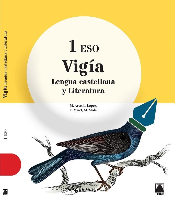 VIGÍA. LENGUA CASTELLANA Y LITERATURA 1 ESO | 9788430789849