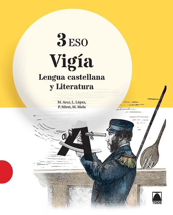 VIGÍA. LENGUA CASTELLANA Y LITERATURA 3 | 9788430789870