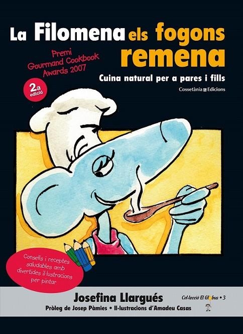 LA FILOMENA ELS FOGONS REMENA (PREMIAT ALS GOURMAND AWARDS'07) | 9788490343531 | LLARGUÉS TRUYOLS, JOSEFINA