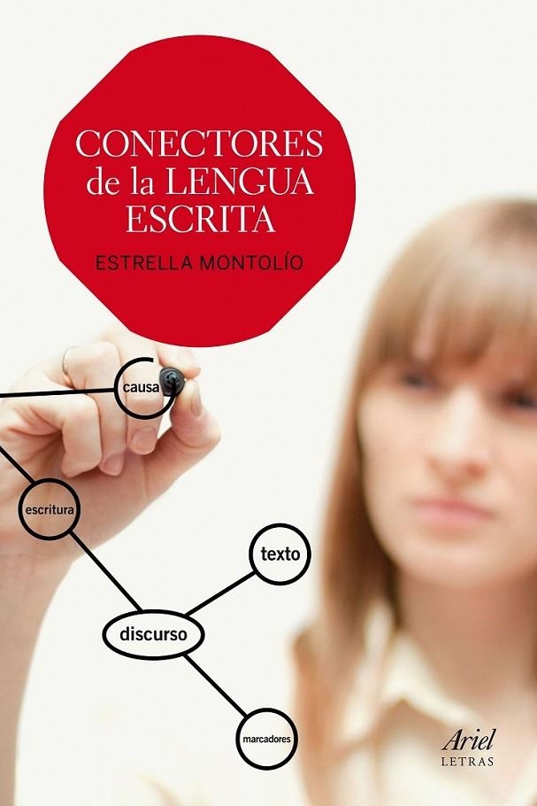 CONECTORES DE LA LENGUA ESCRITA | 9788434422605 | ESTRELLA MONTOLÍO