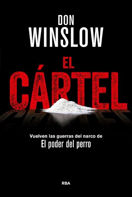 EL CÁRTEL | 9788490566367 | WINSLOW , DON