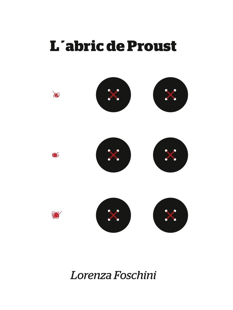 L'ABRIC DE PROUST | 9788494363085 | FOSCHINI, LORENZA