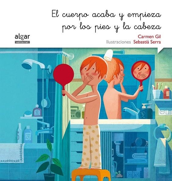 EL CUERPO ACABA Y EMPIEZA POR LOS PIES Y LA CABEZA -CURSIVA | 9788498457513 | GIL MARTÍNEZ, CARMEN