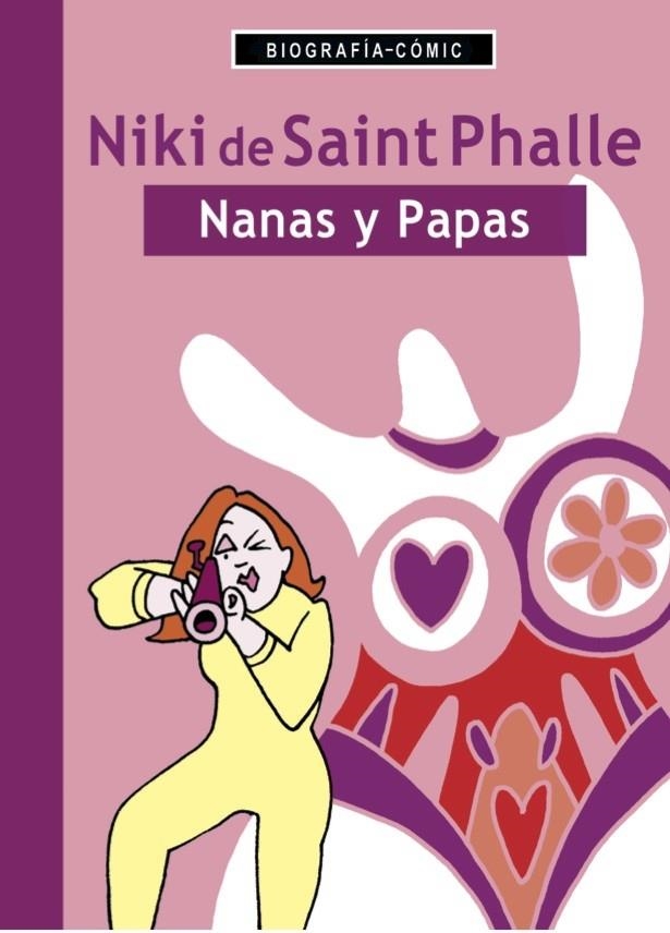 NIKI DE SAINT PHALLE | 9788494363061 | BLÖSS, WILLI