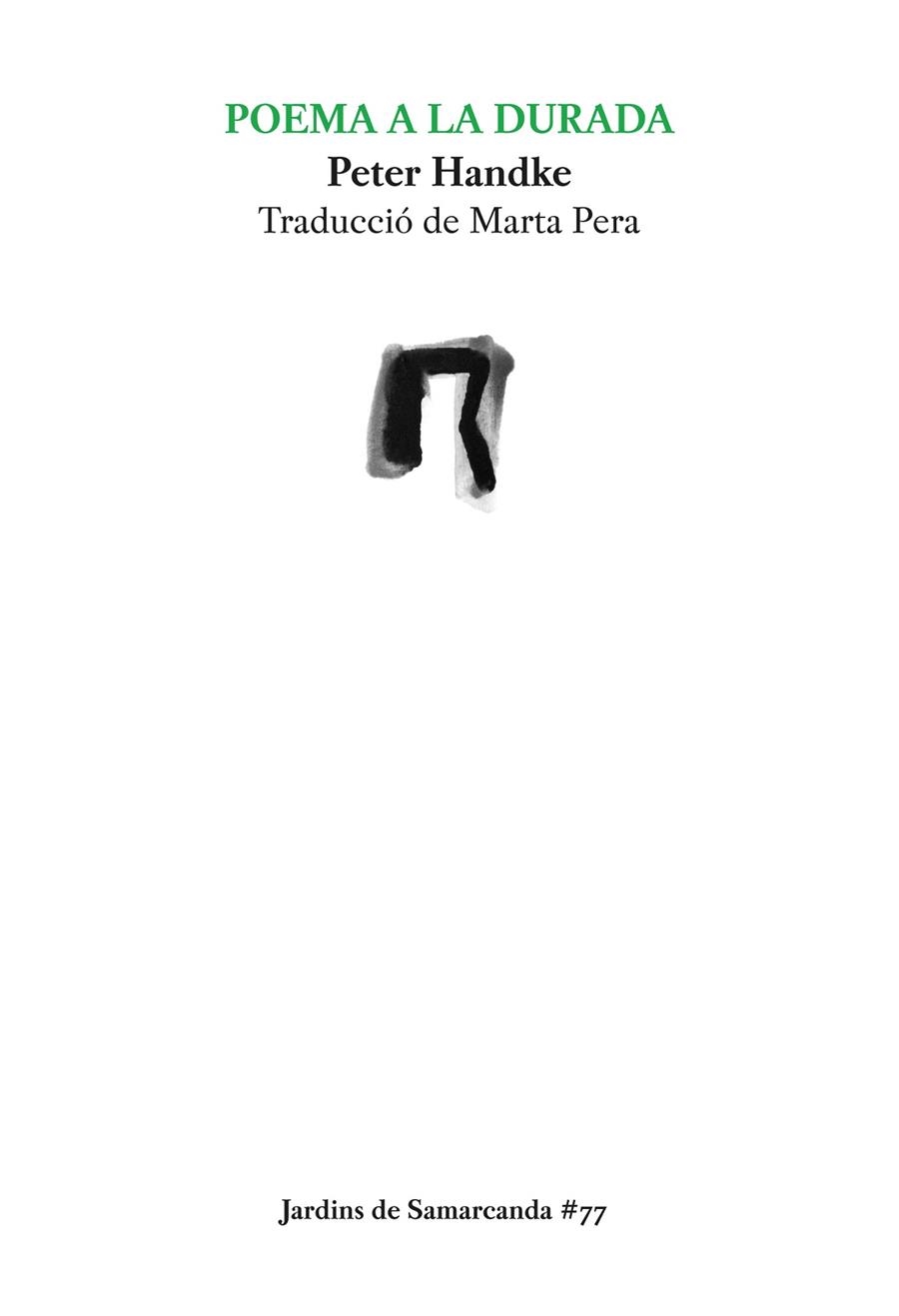 POEMA A LA DURADA | 9788497665513 | HANDKE, PETER