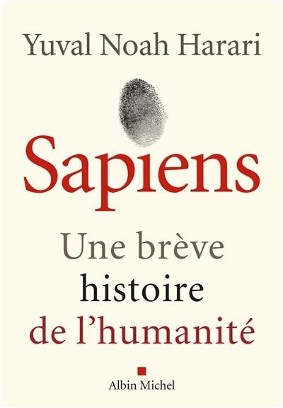 SAPIENS -UNE BREVE HISTOIRE DE L'HUMANITE | 9782226257017 | HARARI-Y