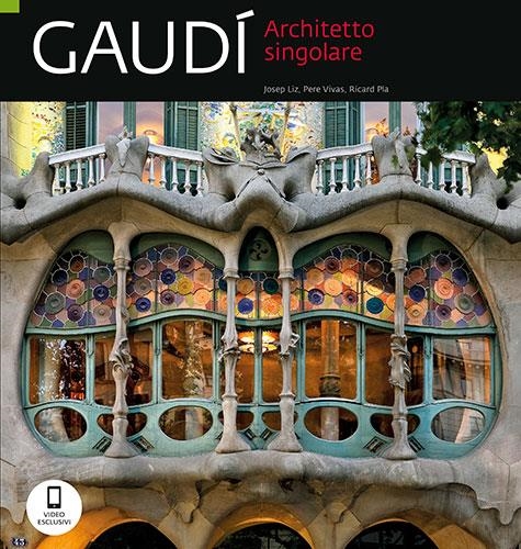 GAUDÍ, UN ARQUITECTE -ITALIÀ | 9788484786641 | VARIOS AUTORES