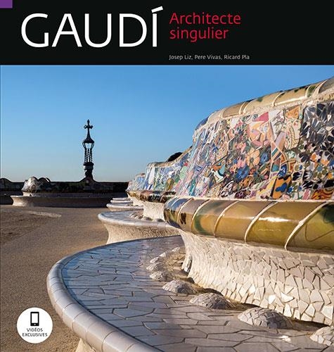 GAUDÍ, UN ARQUITECTE - FRANCÈS | 9788484786627 | VARIOS AUTORES