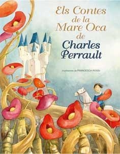 ELS CONTES DE LA MARE OCA DE CHARLES PERRAULT | 9788416279296 | PERRAULT, CHARLES