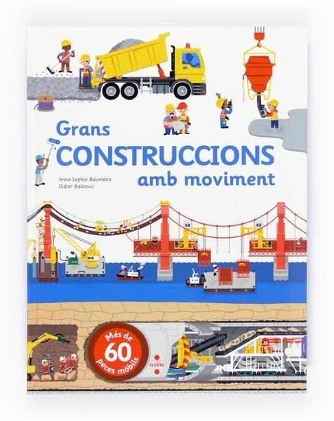 C-GRANS CONSTRUCCIONS AMB MOVIMENT | 9788466135993 | BAUMANN, ANNE-SOPHIE