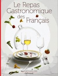 LE REPAS GASTRONOMIQUE DES FRANÇAIS | 9782070142095 | FRANCIS CHEVRIER, LOÏC BIENASSIS