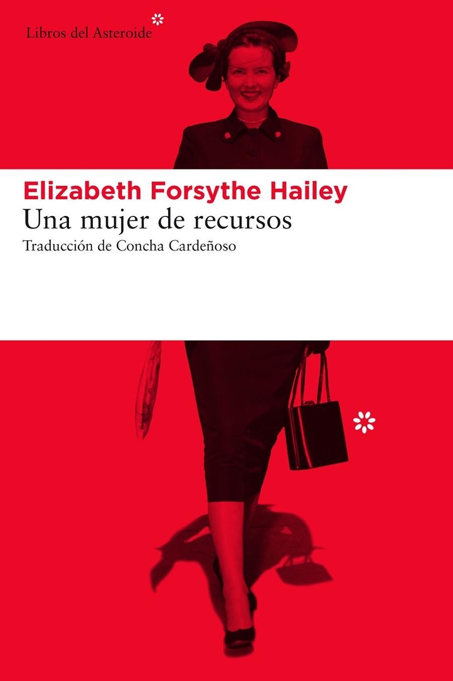 UNA MUJER CON RECURSOS | 9788416213207 | FORSYTHE HAILEY, ELIZABETH