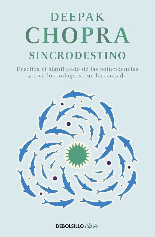 SINCRODESTINO | 9788466331937 | CHOPRA,DEEPAK