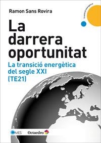 LA DARRERA OPORTUNITAT | 9788499217963 | SANS ROVIRA, RAMON