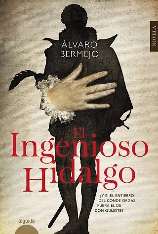 EL INGENIOSO HIDALGO | 9788490673553 | BERMEJO, ÁLVARO